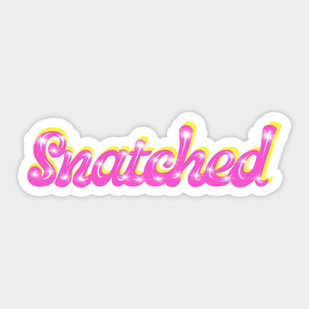 Snatched in Pink with Sparkles Sticker by MamaODea